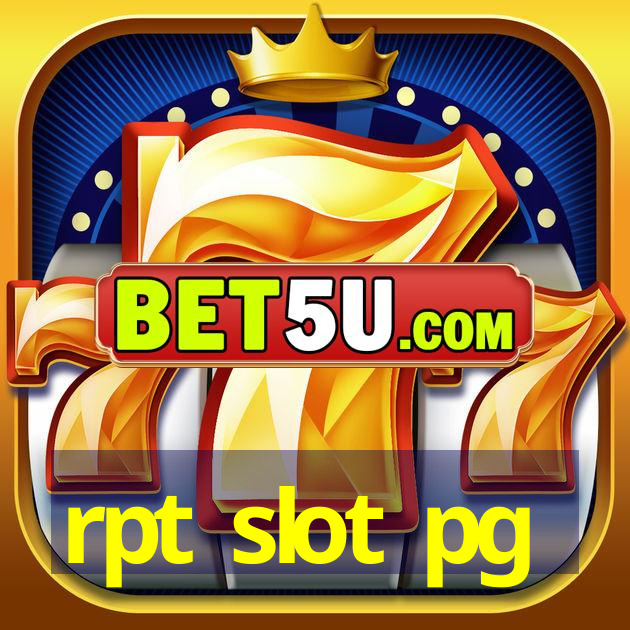 rpt slot pg